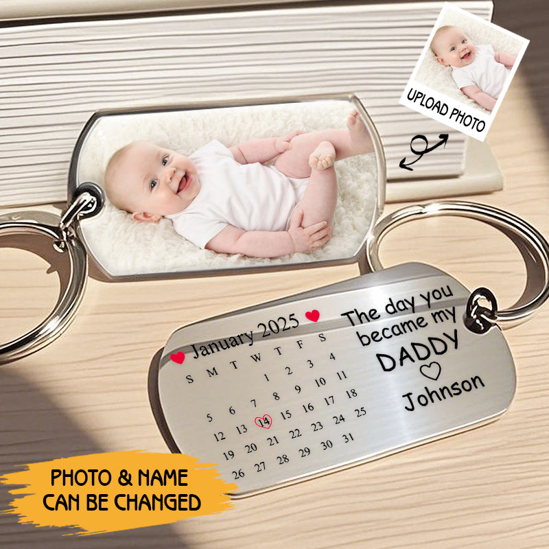 Custom Baby Photo Keychain - The Day You Became My Daddy/Mommy - Personalized Gift for New Dad or Mom