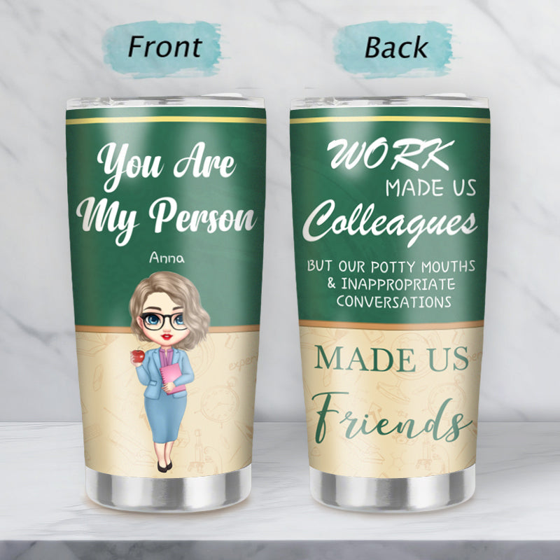 Custom Personalized “You Are My Person” 20oz Stainless Steel Tumbler – Perfect Gift for Coworkers, Best Friends, Office Buddies