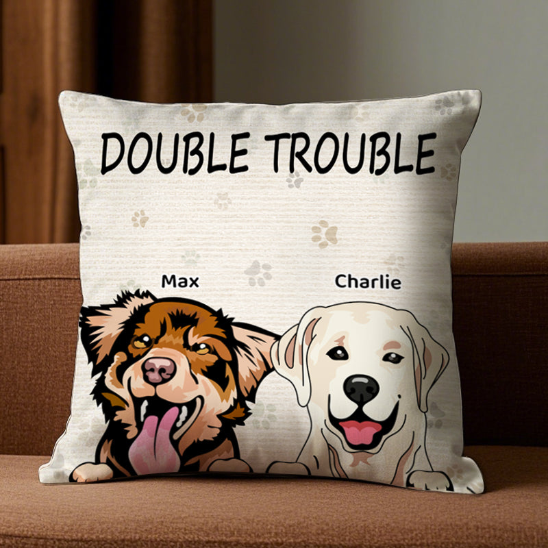 Custom Trouble Maker Dog Version- Personalized Custom Pillow - Home Decor, Birthday, Funny, Housewarming Gift For Pet Lovers, Dog Lovers
