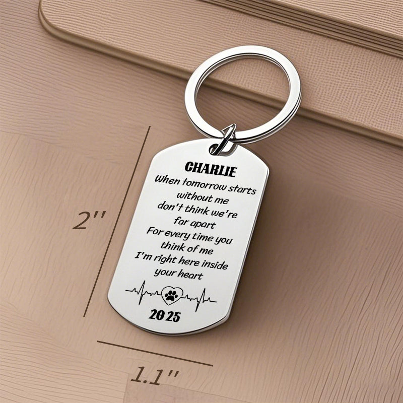 Custom Photo When Tomorrow Starts Without Me--Memorial Personalized Custom Keychain - Sympathy Gift For Pet Owners, Pet Lovers