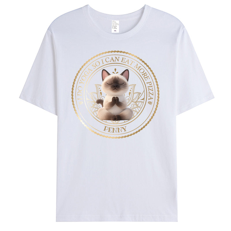 Custom I Do Yoga So I Can Eat More Pizza. - Pet Personalized Custom Unisex T-shirt - Gift For Pet Owners, Pet Lovers, Yoga Lovers