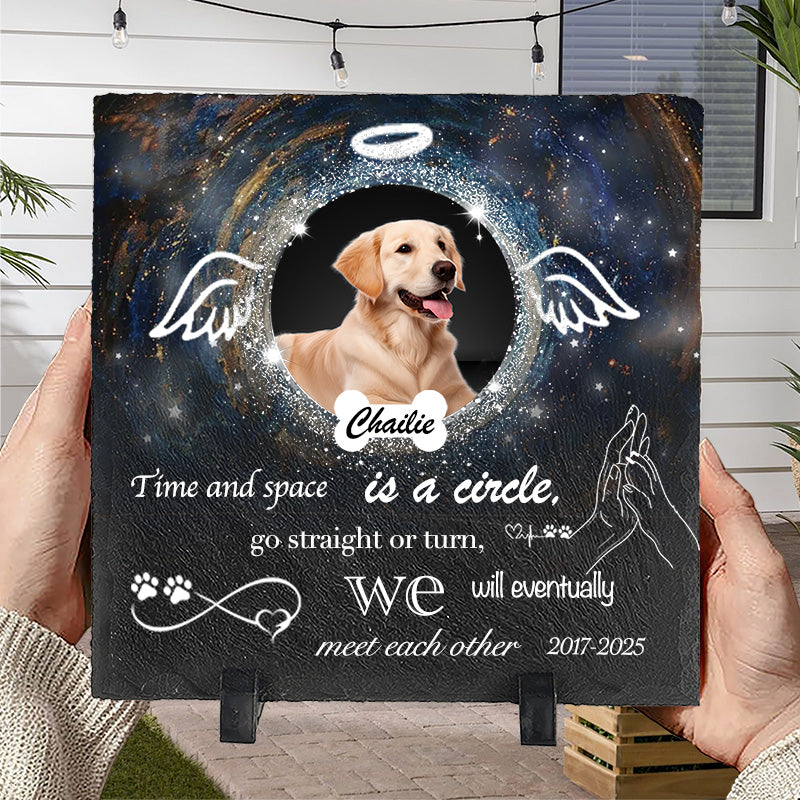 Custom Photo Time And Space Is A Circle - Pet Memorial Square-shaped Stone Custom - Sympathy Gift For Pet Owners, Pet Lovers