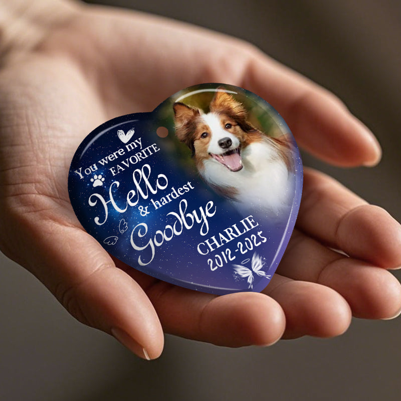 Custom Photo You Were My Favorite Hello-Ceramic Heart Shaped-Sympathy Gift For Pet Owners, Pet Lovers