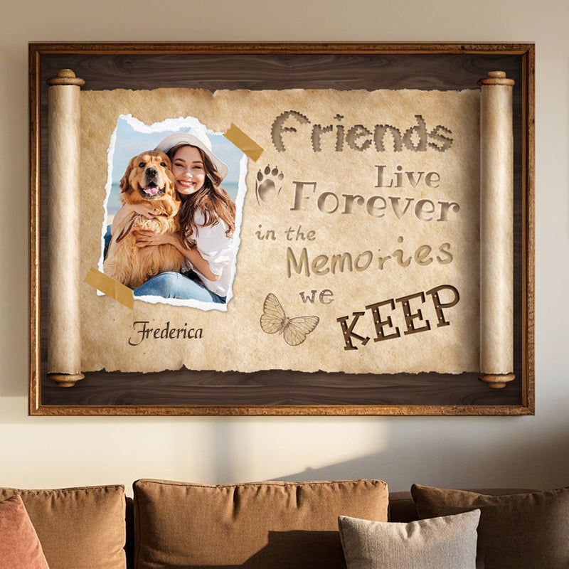 Custom Photo Friends Live Forever- Pets Personalized Custom Horizontal Poster/Canvas - Sympathy Gift For Pet Owners, Pet Lovers