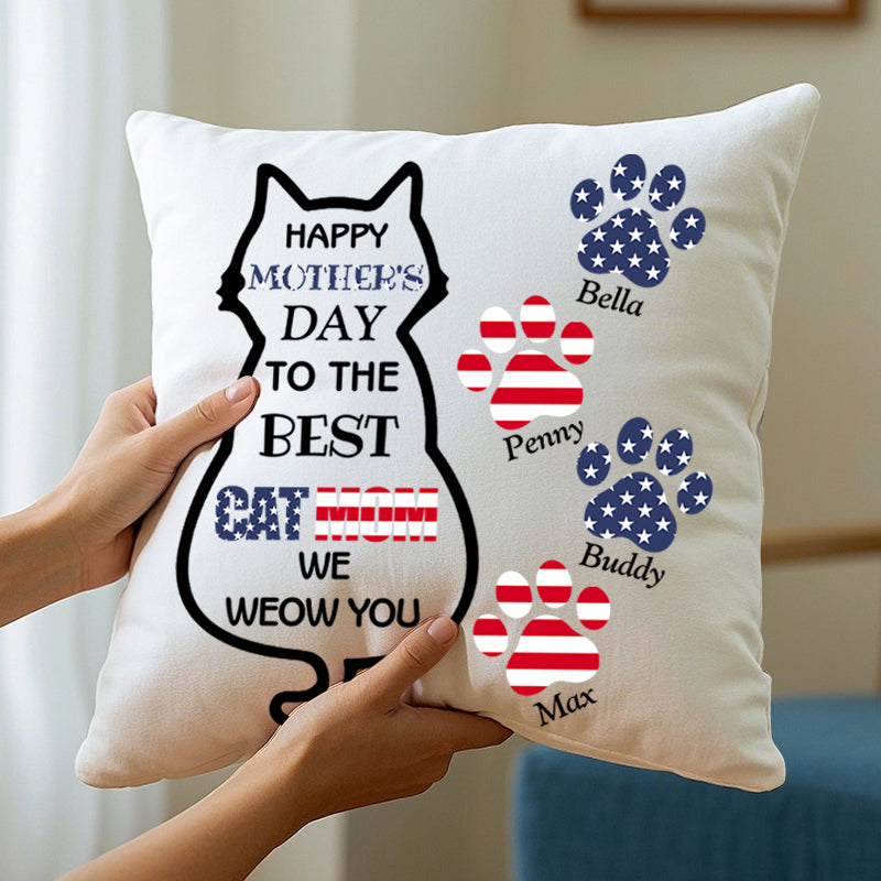 Happy Mother's Day To The Best Cat Mom - Personalized Cat Pillow- Insert Included