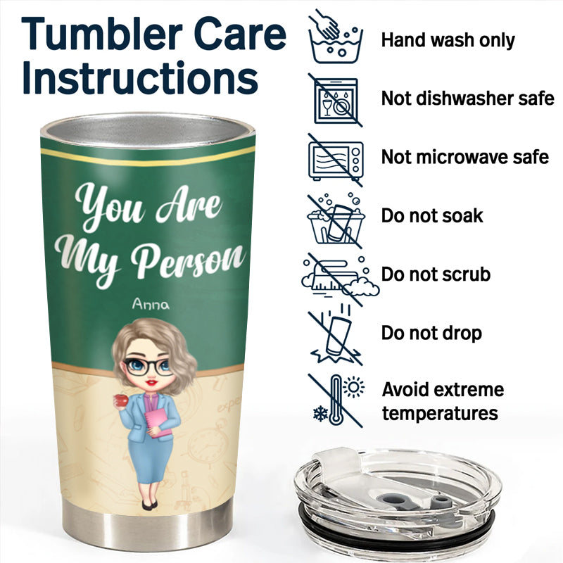 Custom Personalized “You Are My Person” 20oz Stainless Steel Tumbler – Perfect Gift for Coworkers, Best Friends, Office Buddies