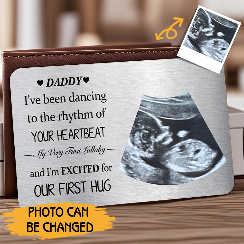 Dancing to Your Heartbeat – Personalized Ultrasound Wallet Card – Gift for Expecting Dads & Moms