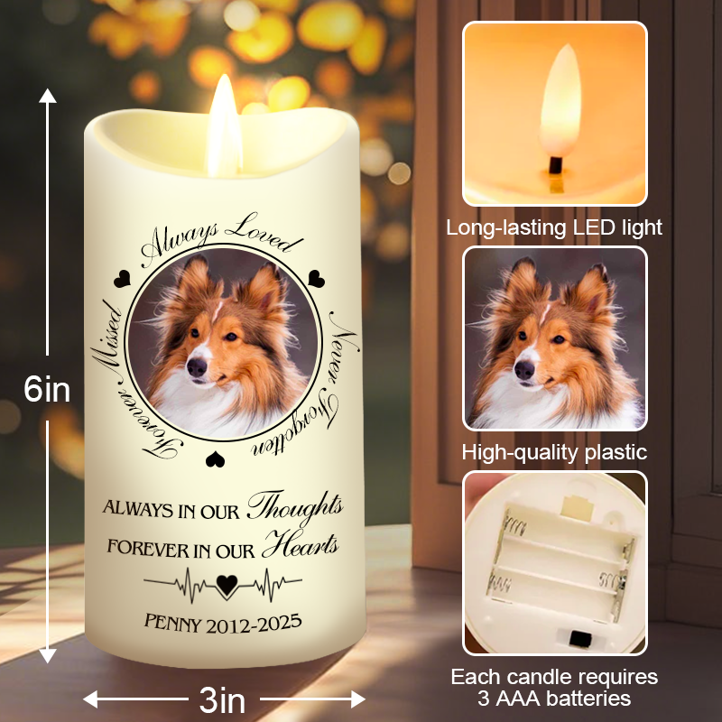 Custom Photo Always In Our Thoughts Forever In Our Hearts-Memorial Personalized Custom LED Candle - Sympathy Gift For Pet Owners, Pet Lovers