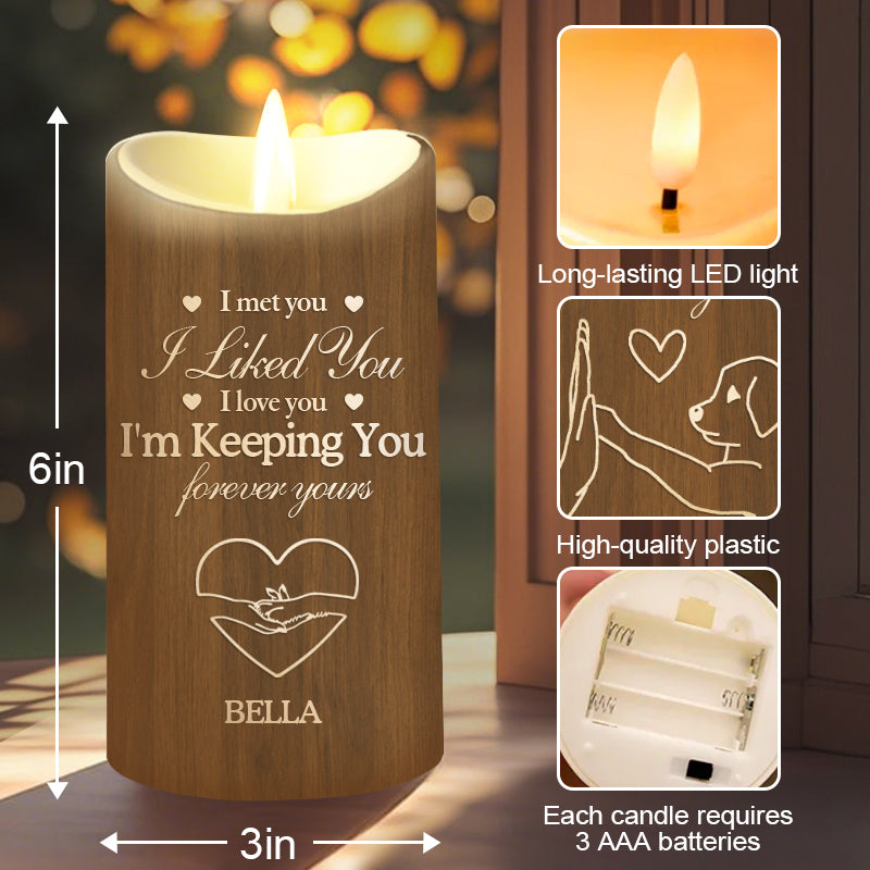 Custom Photo I Met You I Liked You I Love You -Memorial Personalized Custom LED Candle - Sympathy Gift For Pet Owners, Pet Lovers