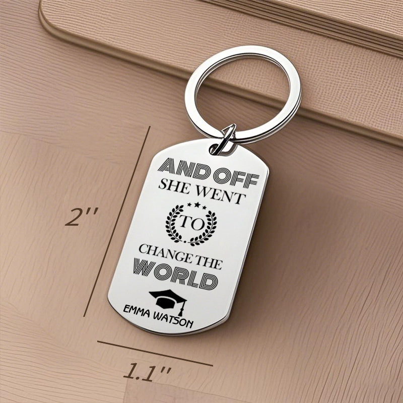 Custom Graduation Keychain – “And Off She/He Went to Change the World” Personalized Gift for Daughter, Son, or Graduate
