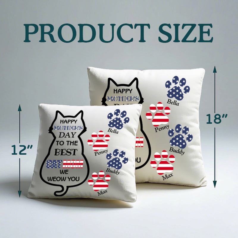Happy Mother's Day To The Best Cat Mom - Personalized Cat Pillow- Insert Included