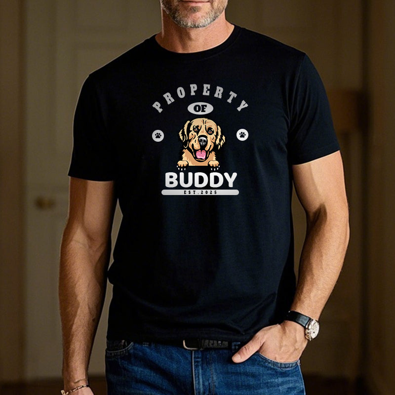 Custom Property Of My Dogs - Dog Personalized Custom Unisex T-shirt - Gift For Pet Owners, Pet Lovers,Dog Owners, Dog Lovers
