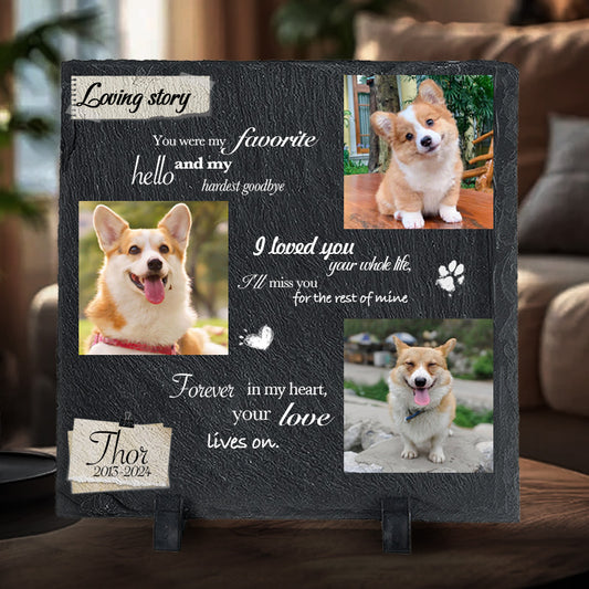 Custom Photo You Were My Favorite Hello- Pet Memorial Square-shaped Stone Custom - Sympathy Gift For Pet Owners, Pet Lovers