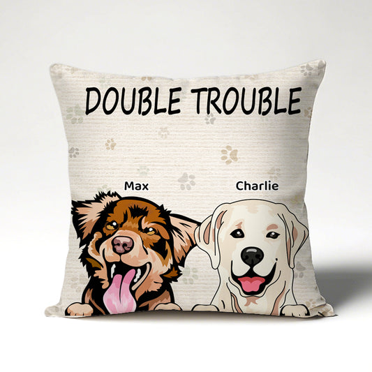 Custom Trouble Maker Dog Version- Personalized Custom Pillow - Home Decor, Birthday, Funny, Housewarming Gift For Pet Lovers, Dog Lovers