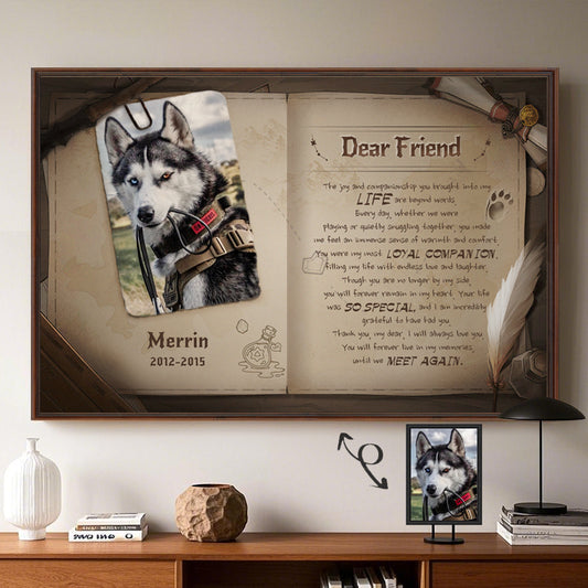 Custom Photo Dear Friend- Pets Personalized Custom Horizontal Poster/Canvas - Sympathy Gift For Pet Owners, Pet Lovers