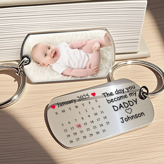 Custom Baby Photo Keychain - The Day You Became My Daddy/Mommy - Personalized Gift for New Dad or Mom