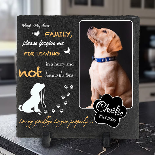 Custom Photo Hey My Dear Family - Pet Memorial Square-shaped Stone Custom - Sympathy Gift For Pet Owners, Pet Lovers