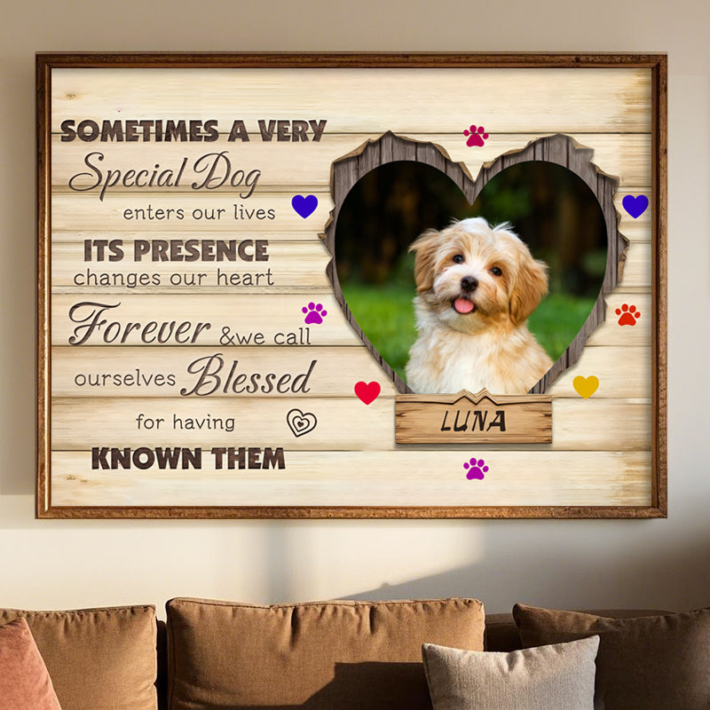 Custom Photo Sometimes A Very Special Dog Enters Our Lives- Pets Personalized Custom Horizontal Poster/Canvas - Sympathy Gift For Pet Owners, Pet Lovers