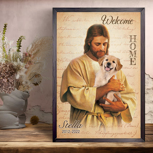 Custom Photo Welcome Home- Pets Personalized Custom Horizontal Poster/Canvas - Sympathy Gift For Pet Owners, Pet Lovers