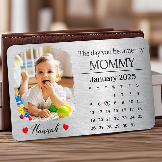 The Day You Became My Daddy/Mommy – Personalized Baby Photo Wallet Card – Gift for New Dads & Moms