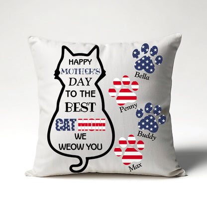 Happy Mother's Day To The Best Cat Mom - Personalized Cat Pillow- Insert Included