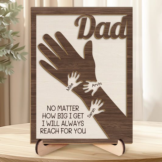 We Hold Our Hands Together And Forever - Family Personalized Custom 2-Layered Wooden Plaque With Stand - Father's Day, Gift For Dad, Grandpa