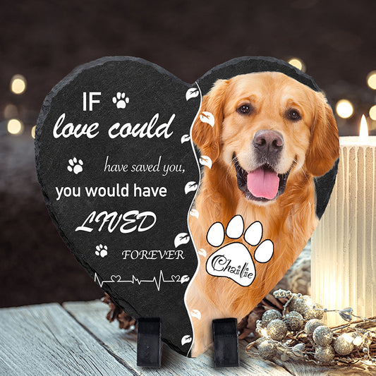 Custom Photo If Love Could Have Saved You - Pet Memorial Heart-shaped Stone Custom pet loss - Sympathy Gift For Pet Owners, Pet Lovers