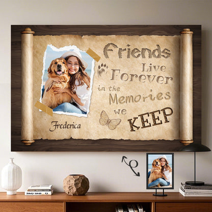 Custom Photo Friends Live Forever- Pets Personalized Custom Horizontal Poster/Canvas - Sympathy Gift For Pet Owners, Pet Lovers