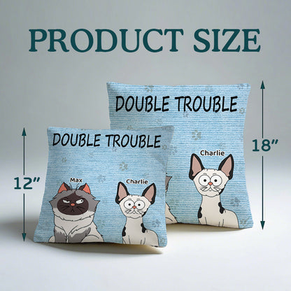 Custom Trouble Maker Cat Version - Personalized Custom Pillow - Home Decor, Birthday, Funny, Housewarming Gift For Pet Lovers, Cat Lovers