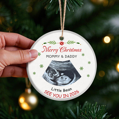 Personalized Baby Ultrasound Ornament, Merry Christmas Mommy Daddy, Custom Baby Name “See You in 2026”, Ceramic Keepsake for Expecting Families