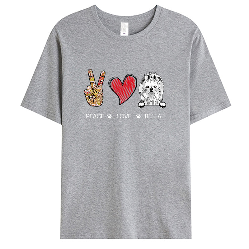 Custom Peace Love Dog - Personalized Custom Unisex T-shirt - Gift For Pet Owners, Pet Lovers,Dog Owners, Dog Lovers