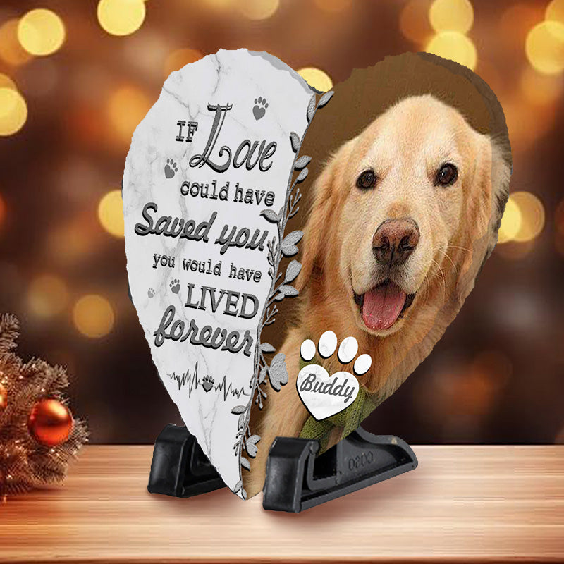 Custom Photo If Love Could Have Saved You- Pet Memorial Heart-shaped Stone Custom - Sympathy Gift For Pet Owners, Pet Lovers