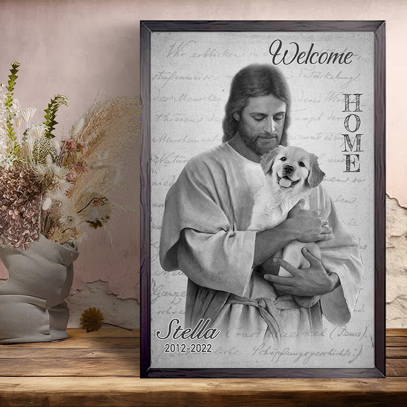 Custom Photo Welcome Home- Pets Personalized Custom Horizontal Poster/Canvas - Sympathy Gift For Pet Owners, Pet Lovers