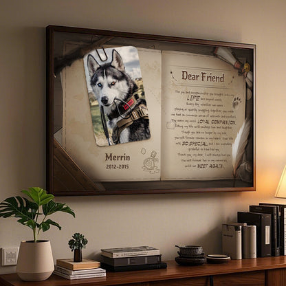 Custom Photo Dear Friend- Pets Personalized Custom Horizontal Poster/Canvas - Sympathy Gift For Pet Owners, Pet Lovers