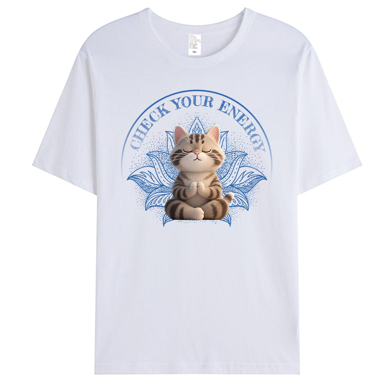 Custom Check Your Energy. - Pet Personalized Custom Unisex T-shirt - Gift For Pet Owners, Pet Lovers, Yoga Lovers