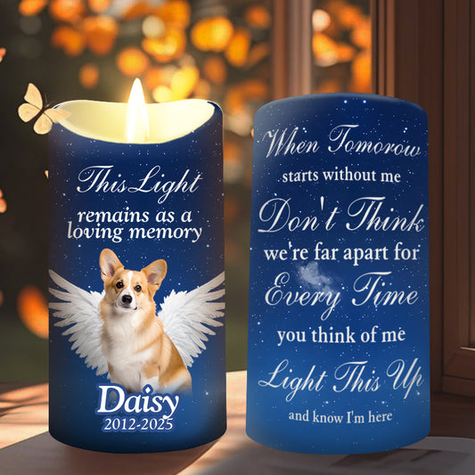 Custom Photo This Light Remains As A Loving Memory-Memorial Personalized Custom LED Candle - Sympathy Gift For Pet Owners, Pet Lovers