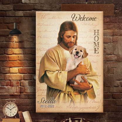 Custom Photo Welcome Home- Pets Personalized Custom Horizontal Poster/Canvas - Sympathy Gift For Pet Owners, Pet Lovers