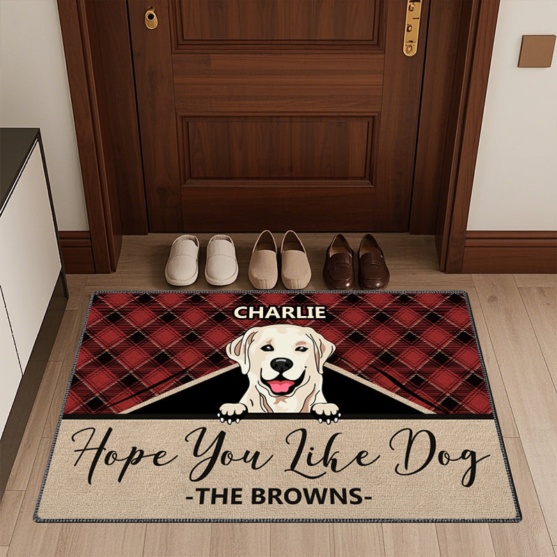 Custom Hope You Like Dogs - Dog & Cat Personalized Custom Home Decor Decorative Mat - House Warming Gift For Pet Owners, Pet Lovers