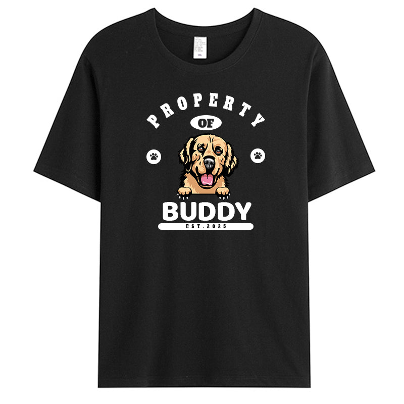 Custom Property Of My Dogs - Dog Personalized Custom Unisex T-shirt - Gift For Pet Owners, Pet Lovers,Dog Owners, Dog Lovers