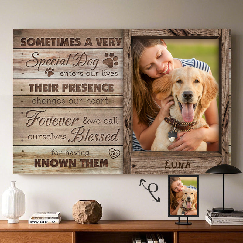 Custom Photo Sometimes A Very Special Dog Enters Our LIves - Pets Personalized Custom Horizontal Poster/Canvas - Sympathy Gift For Pet Owners, Pet Lovers