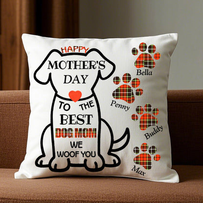 Happy Mother's Day To The Best Dog Mom - Personalized Dog Pillow- Insert Included