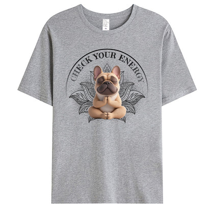 Custom Check Your Energy. - Pet Personalized Custom Unisex T-shirt - Gift For Pet Owners, Pet Lovers, Yoga Lovers