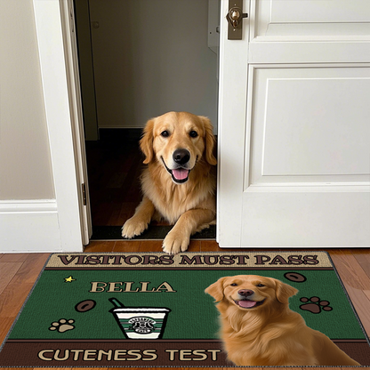 Custom Photo Visitors Must Pass Cuteness Test - Dog & Cat Personalized Custom Home Decor Decorative Mat - House Warming Gift For Pet Owners, Pet Lovers