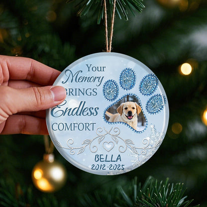 Custom Photo Your Memory Brings Endless Comfort -Ceramic Round Shaped-Sympathy Gift For Pet Owners, Pet Lovers