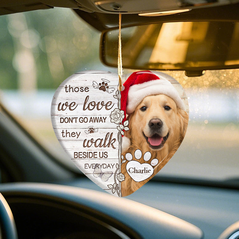Custom Photo Those We Love Don't Go Away  -Ceramic Heart Shaped-Sympathy Gift For Pet Owners, Pet Lovers