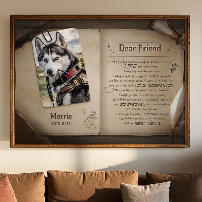 Custom Photo Dear Friend- Pets Personalized Custom Horizontal Poster/Canvas - Sympathy Gift For Pet Owners, Pet Lovers