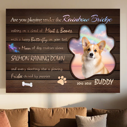 Custom Photo Are You Playing Under The Rainbow Bridge - Pets Personalized Custom Horizontal Poster/Canvas - Sympathy Gift For Pet Owners, Pet Lovers