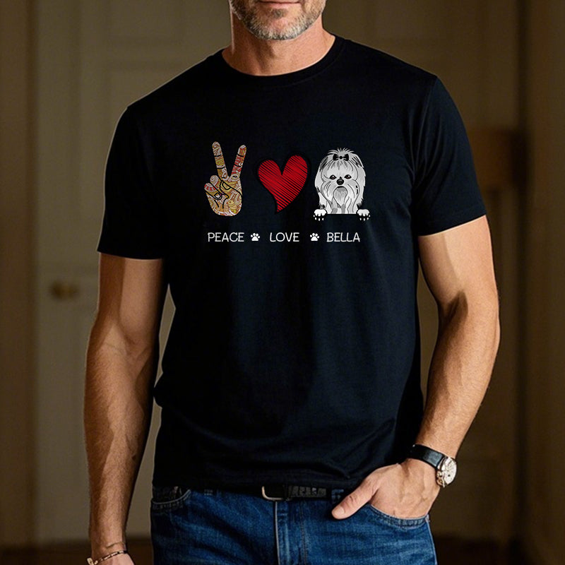Custom Peace Love Dog - Personalized Custom Unisex T-shirt - Gift For Pet Owners, Pet Lovers,Dog Owners, Dog Lovers