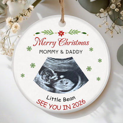 Custom Baby Name Ultrasound Christmas Ornament, Merry Christmas Mommy & Daddy, See You in 2026, Ceramic Holiday Decoration for New Parents