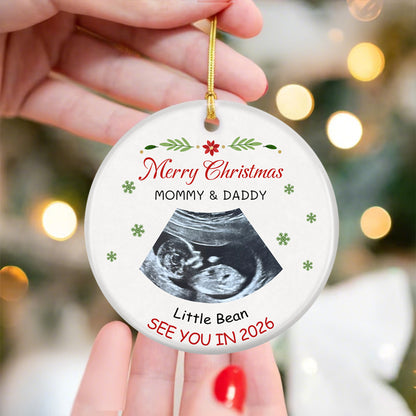 Custom Baby Name Christmas Ornament with Ultrasound, Merry Christmas Mommy & Daddy, See You in 2026, Ceramic Holiday Gift for Expecting Parents
